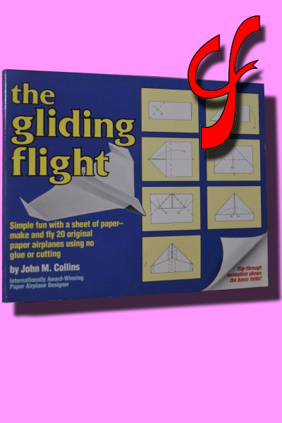 THE LIDING FLIGHT. 20 excellent fold and fly paper airplanes